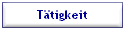 T�tigkeit